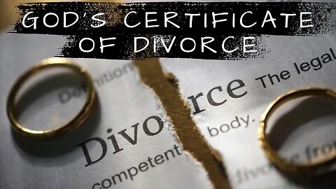 God's Certificate of Divorce