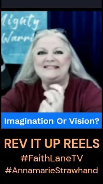 Imagination Or Vision?