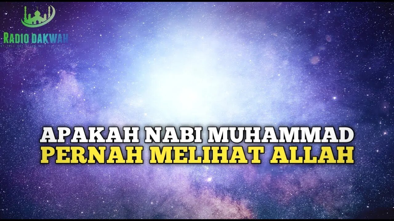 SAAT ISRA MI'RAJ APAKAH NABI MELIHAT ALLAH