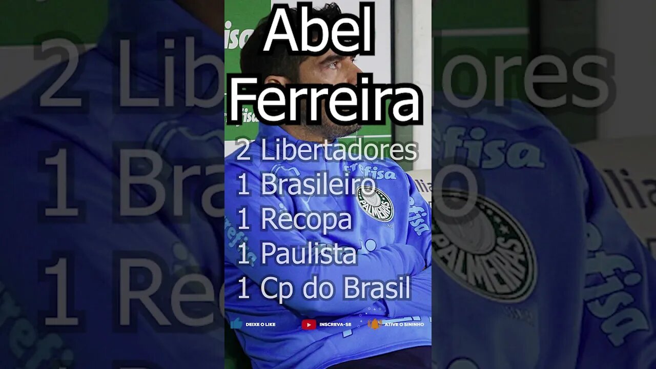 🏆[TÉCNICO ABEL FERREIRA]🏆 - O VENCEDOR #futebol #futebolaovivo