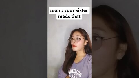 your sister made that