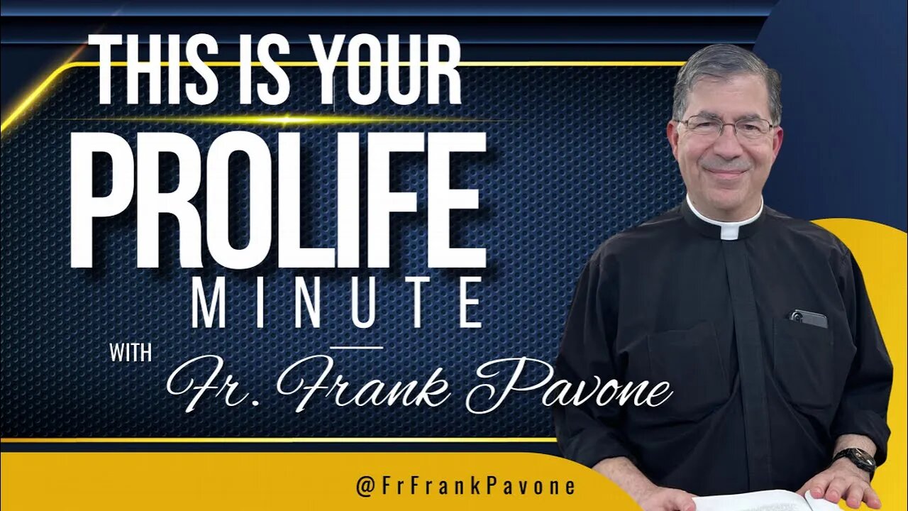 This is Today's Prolife Minute!