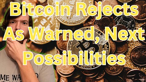 Bitcoin Rejects As Warned, Next Possibilities E 516 #crypto #grt #xrp #algo #ankr #btc
			