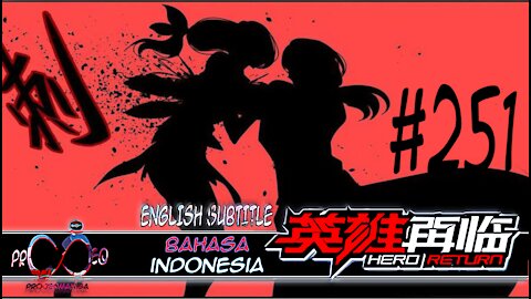 (HeroReturn) Hero, I Quit A Long Time Ago Chapter #251 Bahasa Indonesia + English Subtitle