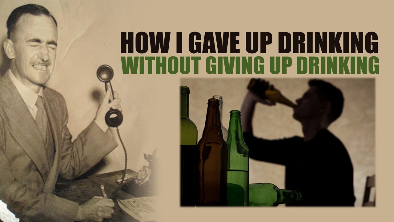 How I Gave Up Drinking Without Giving Up Drinking