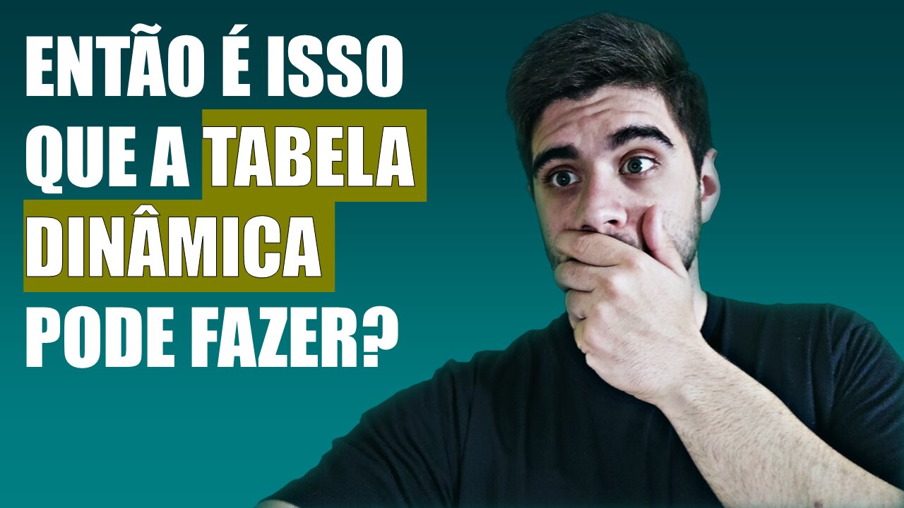 COMO FAZER TABELA DINÂMICA - FÁCIL, RÁPIDO E COM DICAS QUE VÃO AUMENTAR SUA PRODUTIVIDADE