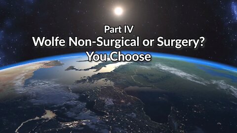 Wolfe Non-Surgical or Surgery? YOU CHOOSE: A to Z: Issues in your Tissue PART 4
