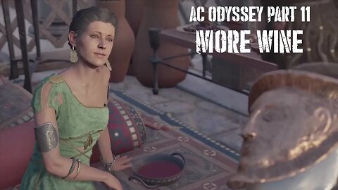 Nein Plays... AC Odyssey Part 11