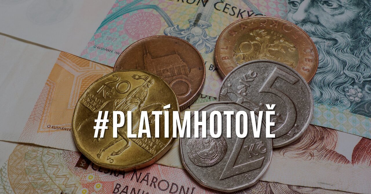 VÝZVA: Platím hotově