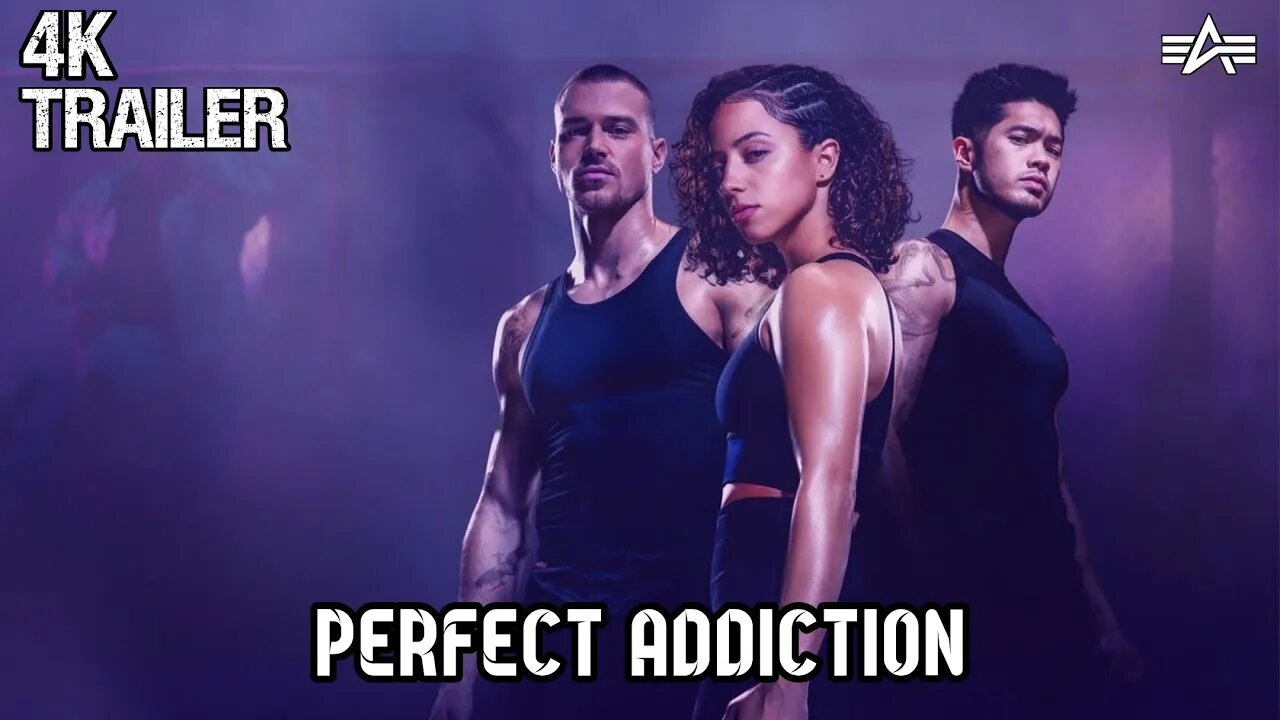 Perfect Addiction FSK 12 Adventure ‧ 1h 47m Trailer NEW 20231080P HD