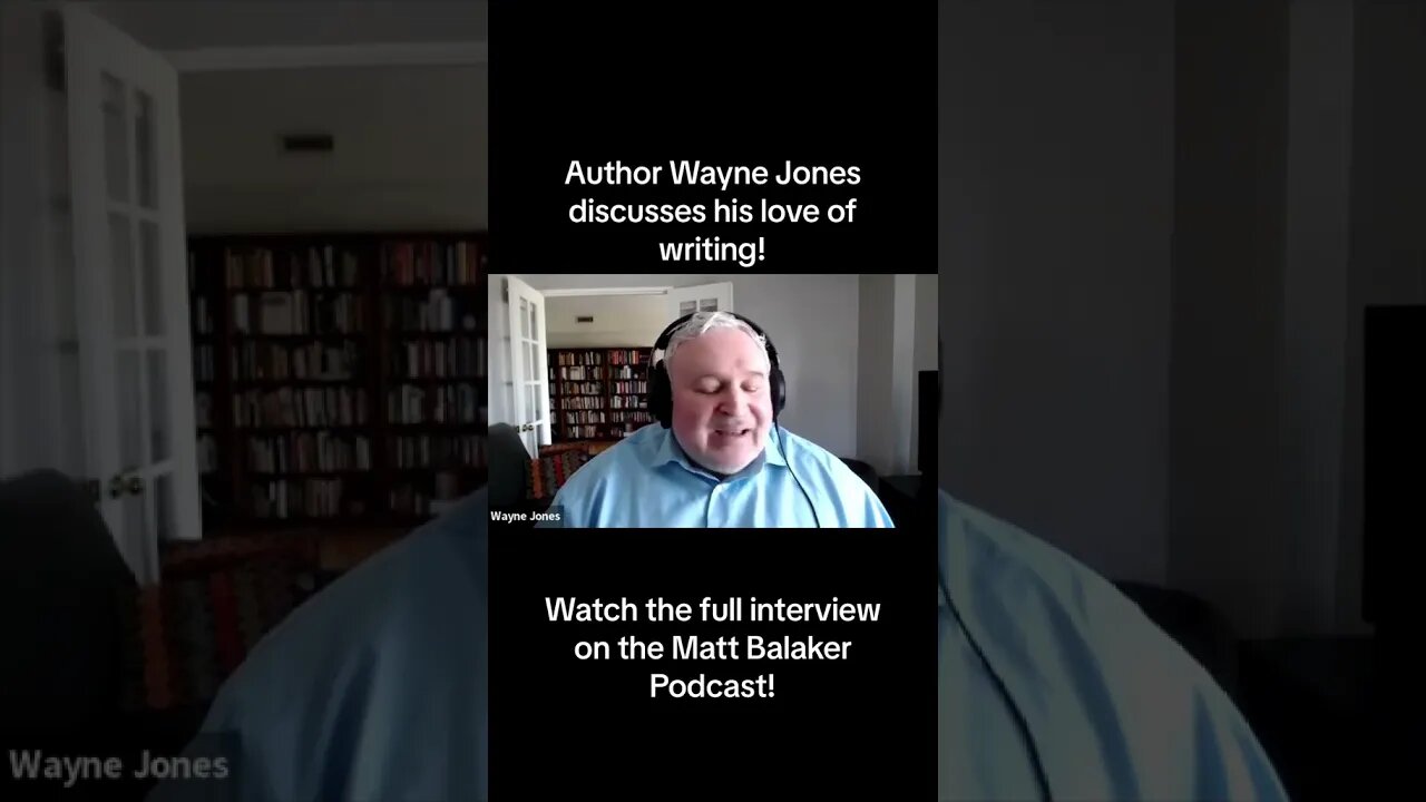 Author Wayne Jones Discusses his Love of Writing! #shorts