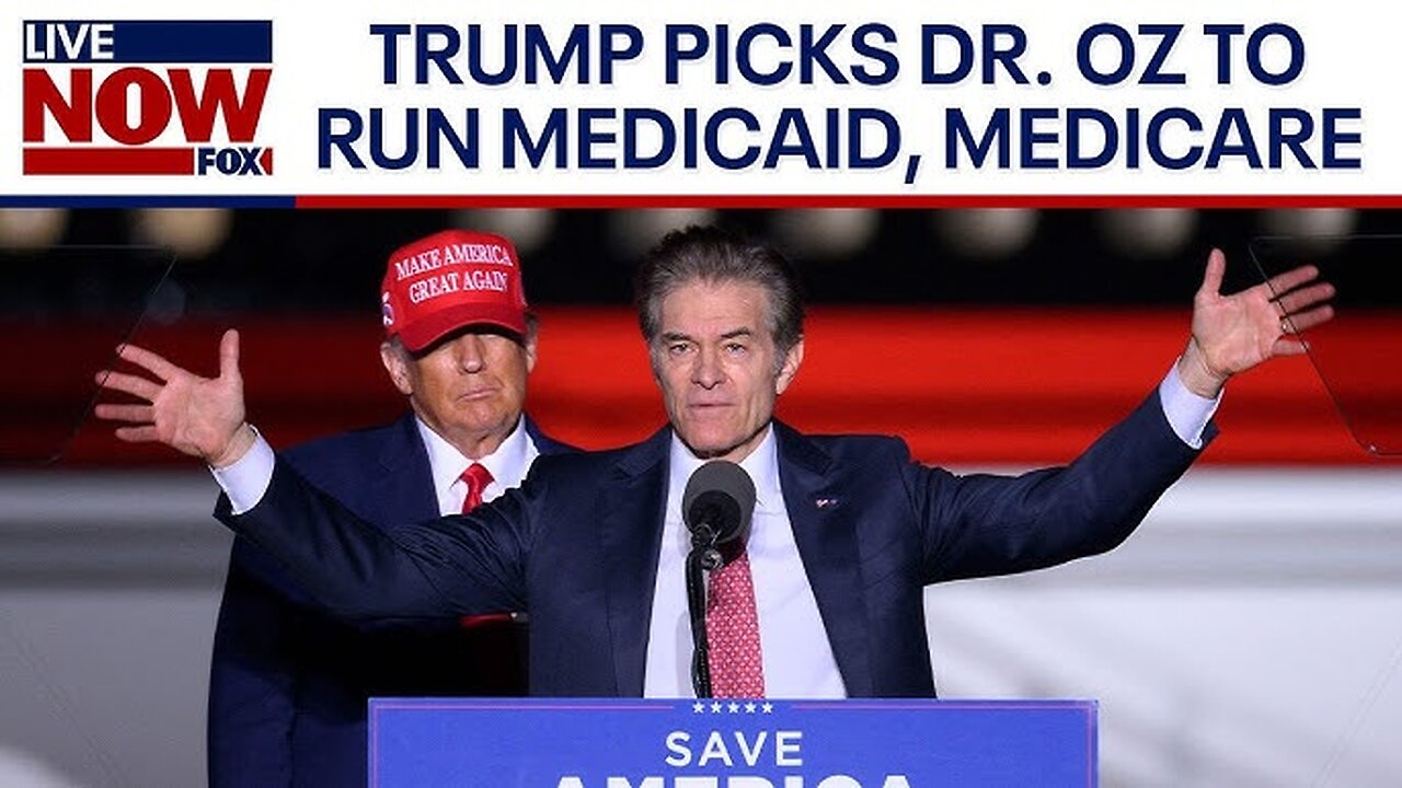 Trump cabinet: Dr. Oz selected to run Medicare, Medicaid office