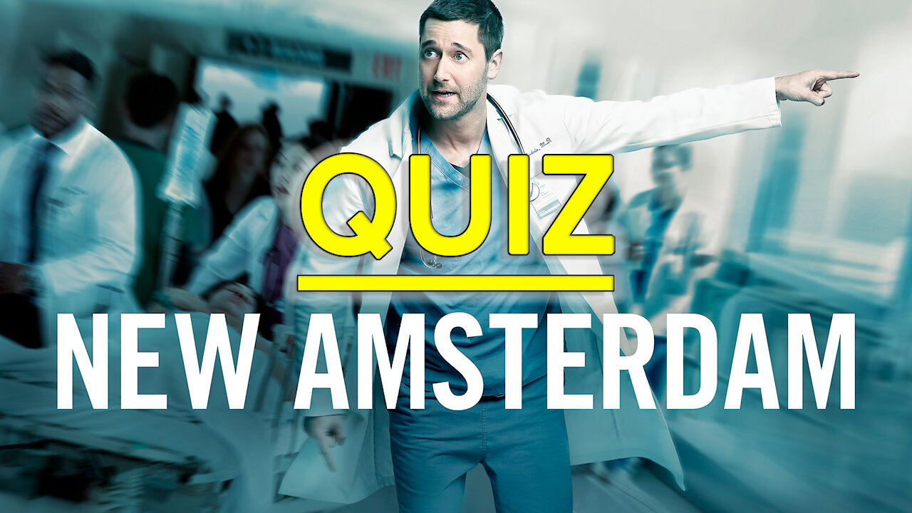 New Amsterdam Quiz | NBC show