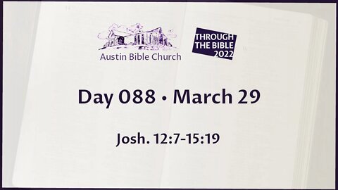 Through the Bible 2022 (Day 088)
