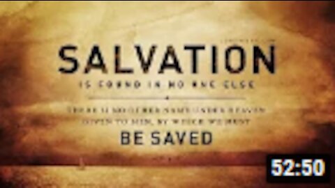 9 30 19 Looking at Salvation Pt VII Pastor David Lankford