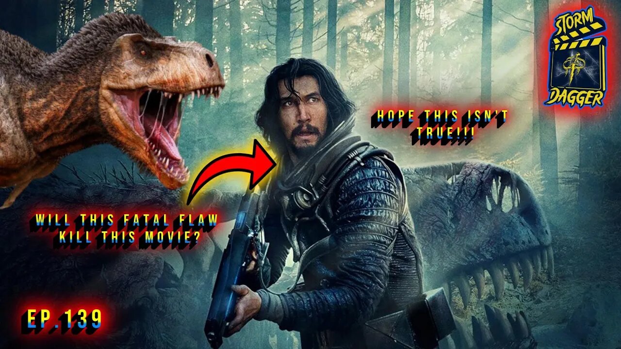 Will This FATAL Flaw KILL The New Dinosaur Film 65?