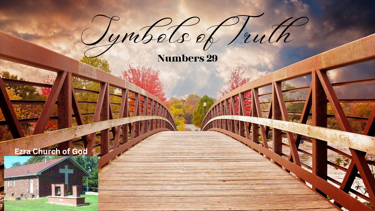 Symobls of Truth ~ Numbers 29