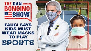 Fauci Says Kids Need to Wear Masks to Play Sports