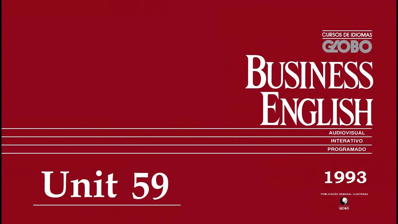 Curso de Idiomas Globo - Business English (1993) - Unit 59