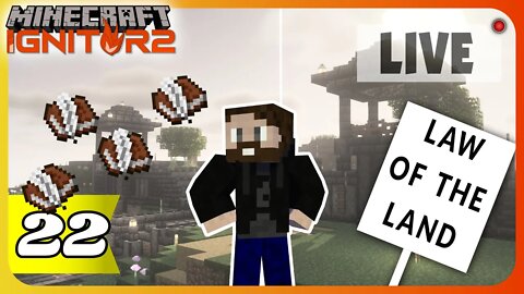 It's the LAW of the LAND 🔥 Ignitor SMP 2 Minecraft Survival Multiplayer [ Live Stream | 22 ]