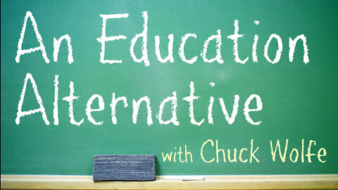 An Education Alternative - Chuck Wolfe on LIFE Today Live