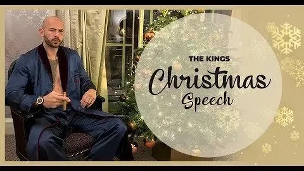 Andrew Tate's Christmas Message Full Speech 2022