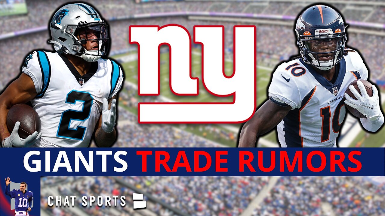 Giants Trade Rumors Are HOT Ft. Jerry Jeudy, DJ Moore, Brandin Cooks & Elijah Moore