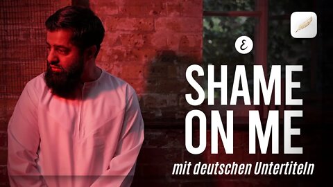 Omar Esa - Shame On Me | Bewegende Botschaft an die Welt (Deutsch)