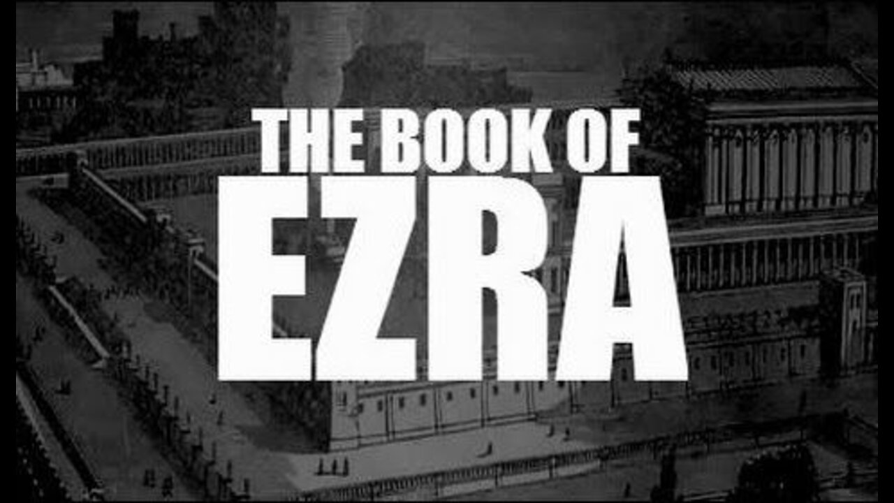 15. Ezra - KJV Dramatized with Audio and Text