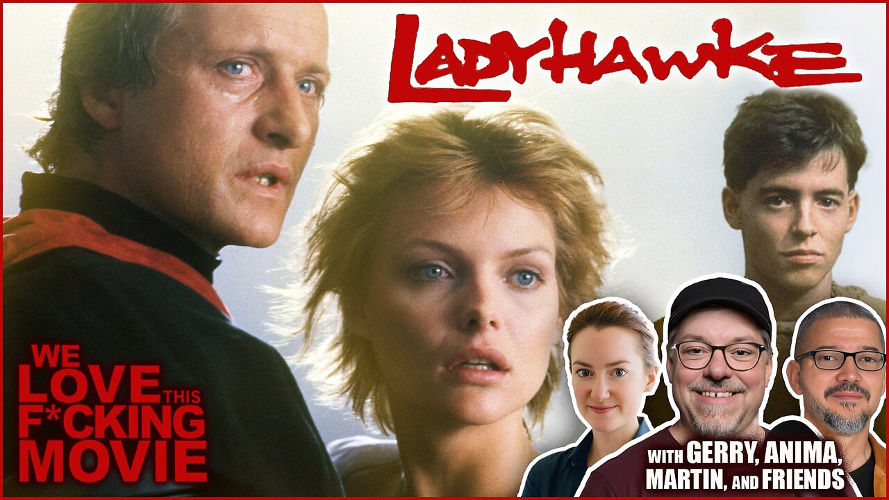 FILM LOVERS Reveal Why This 80s Fantasy Classic Rocks LADYHAWKE (1985)!