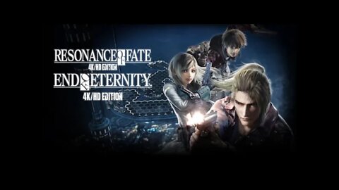 Resonance of Fate/End of Eternity 4K/HD Edition 4K Gameplay (PC)