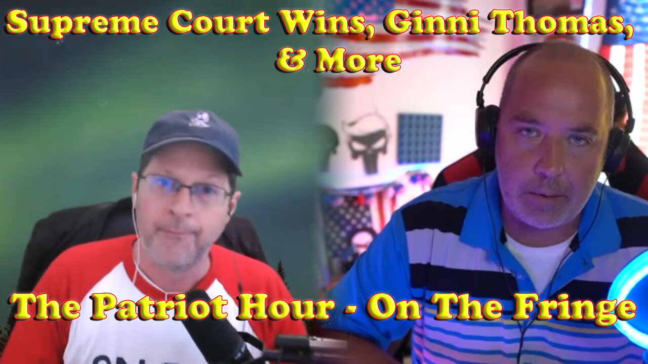 Supreme Court Wins and Other News With The Patriot Hour