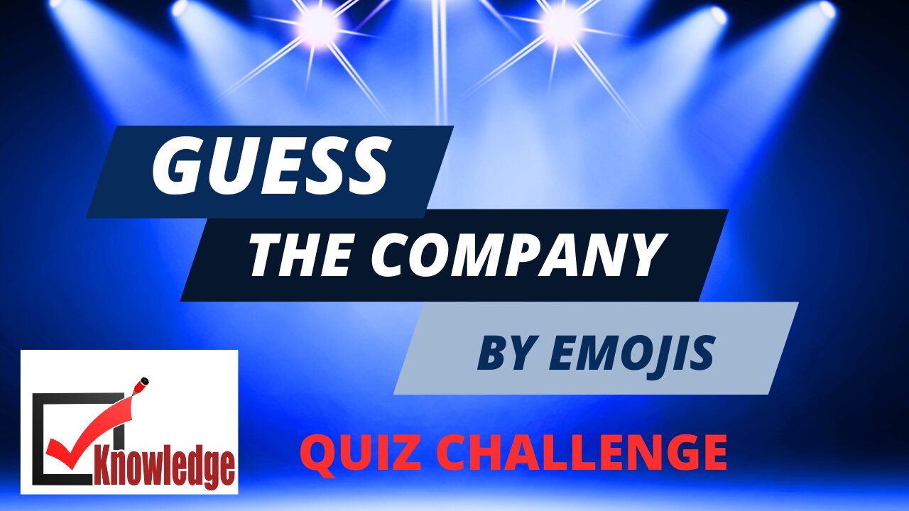 Guess the Brands: Emojis Test your Knowledge