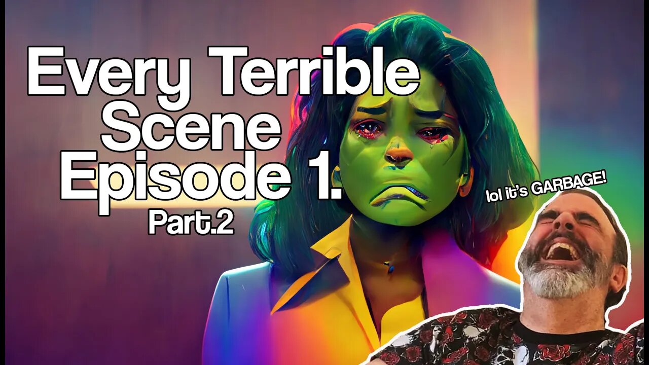 She-Hulk Episode 1, Every single Terrible Scene. part 2