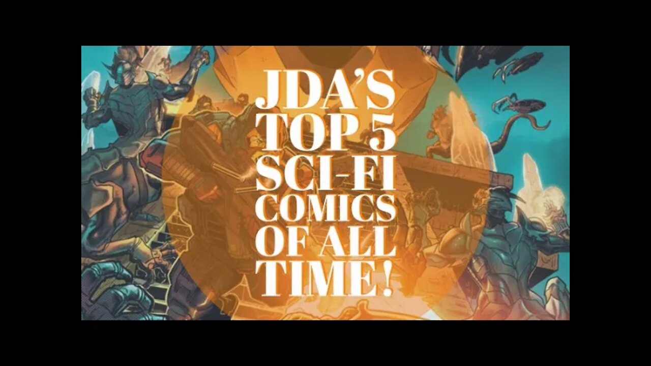 JDA's Top 5 Sci-Fi Graphic Novels Of All Time