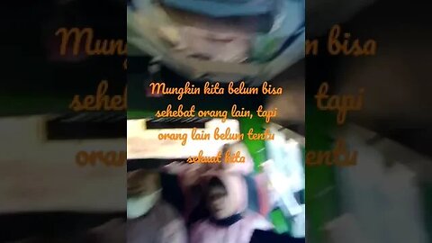 mungkin kita belum bisa sehebat orang lain,