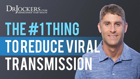 The # 1 Thing to Reduce Viral Transmission-Natural Medicine