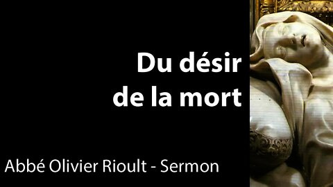 Du désir de la mort - sermon