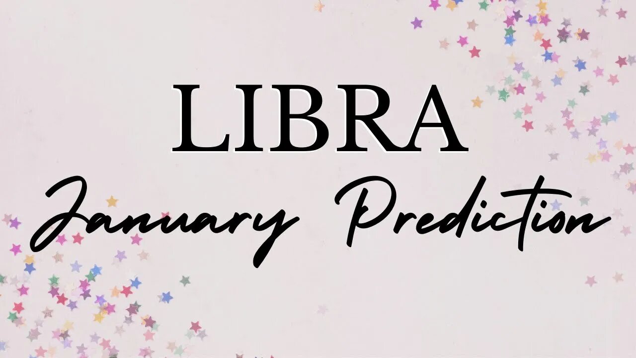 LIBRA January 2023 Tarot Prediction (Sun/Moon/Rising)