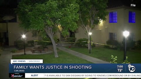 Carlsbad family wants justice in shooting