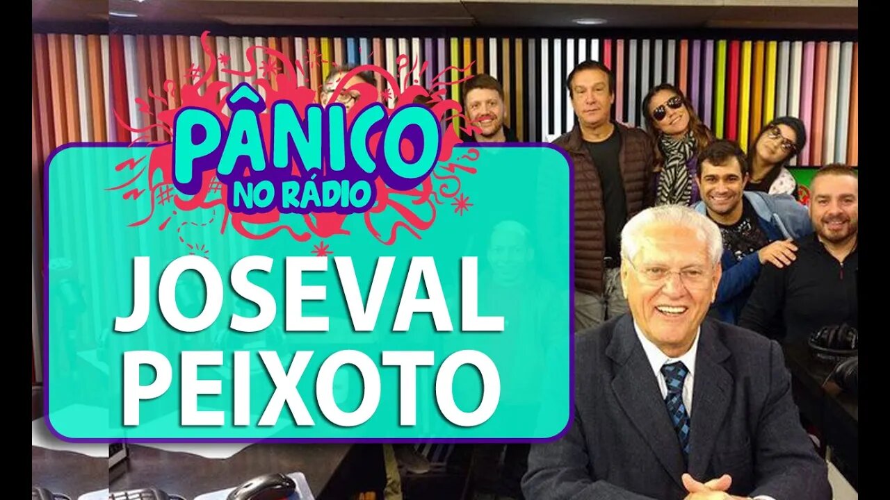 Joseval Peixoto - Pânico - 09/06/16