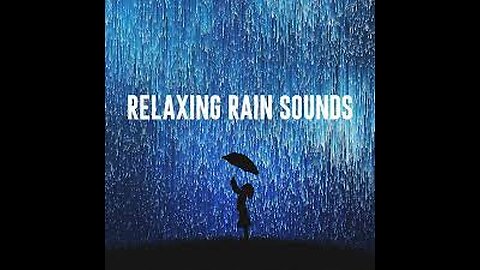 Relaxing Music and Rain sounds