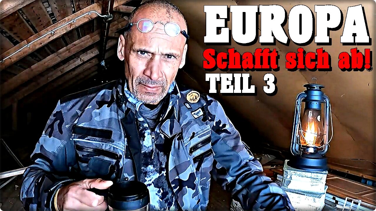 Europa schafft sich ab - TEIL DREI!