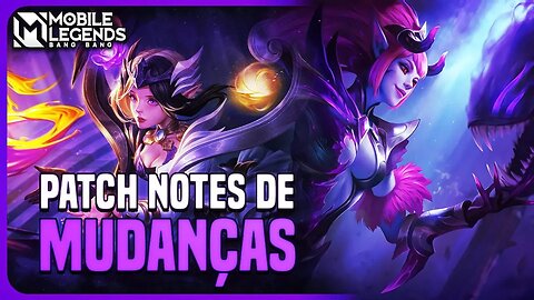 MUDANÇA INSANA NA LUNOX, SELENA E OUTROS | PATCH NOTES SA | MLBB