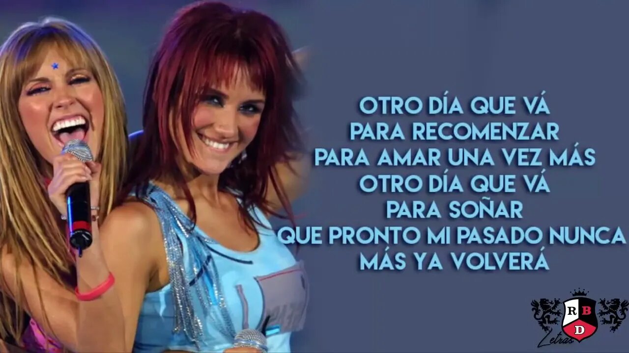 RBD - Otro Día Que Va | Letra