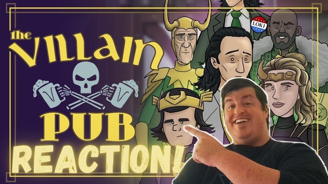 Villain Pub - Into the Loki-Verse Reaction!