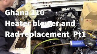 Ghana 110 replacing the heater blower and other jobs Part 1