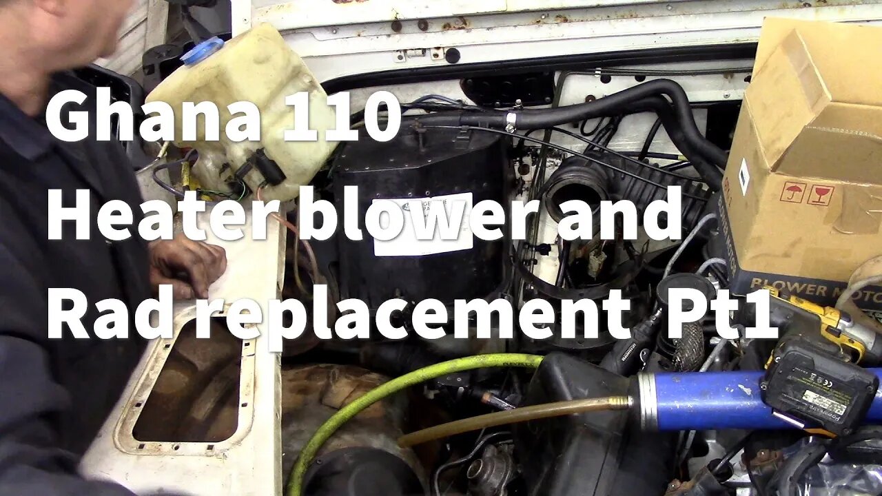 Ghana 110 replacing the heater blower and other jobs Part 1