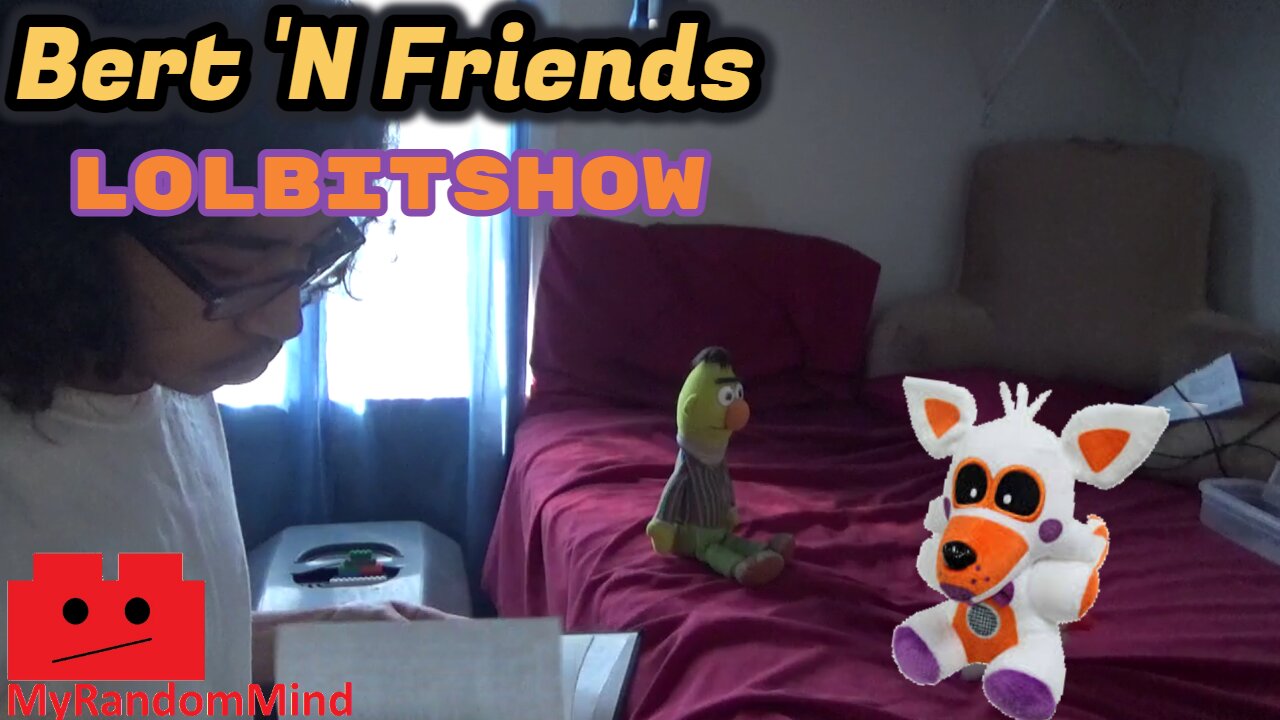 (S5E5) LolBit Show - Bert 'N Friends