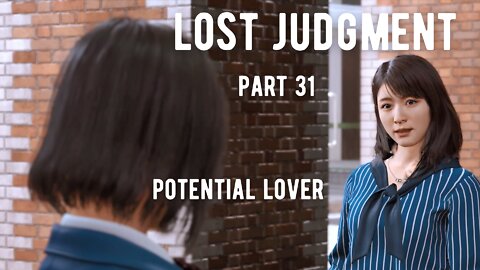 Lost Judgment Part 31 - Potential Lover